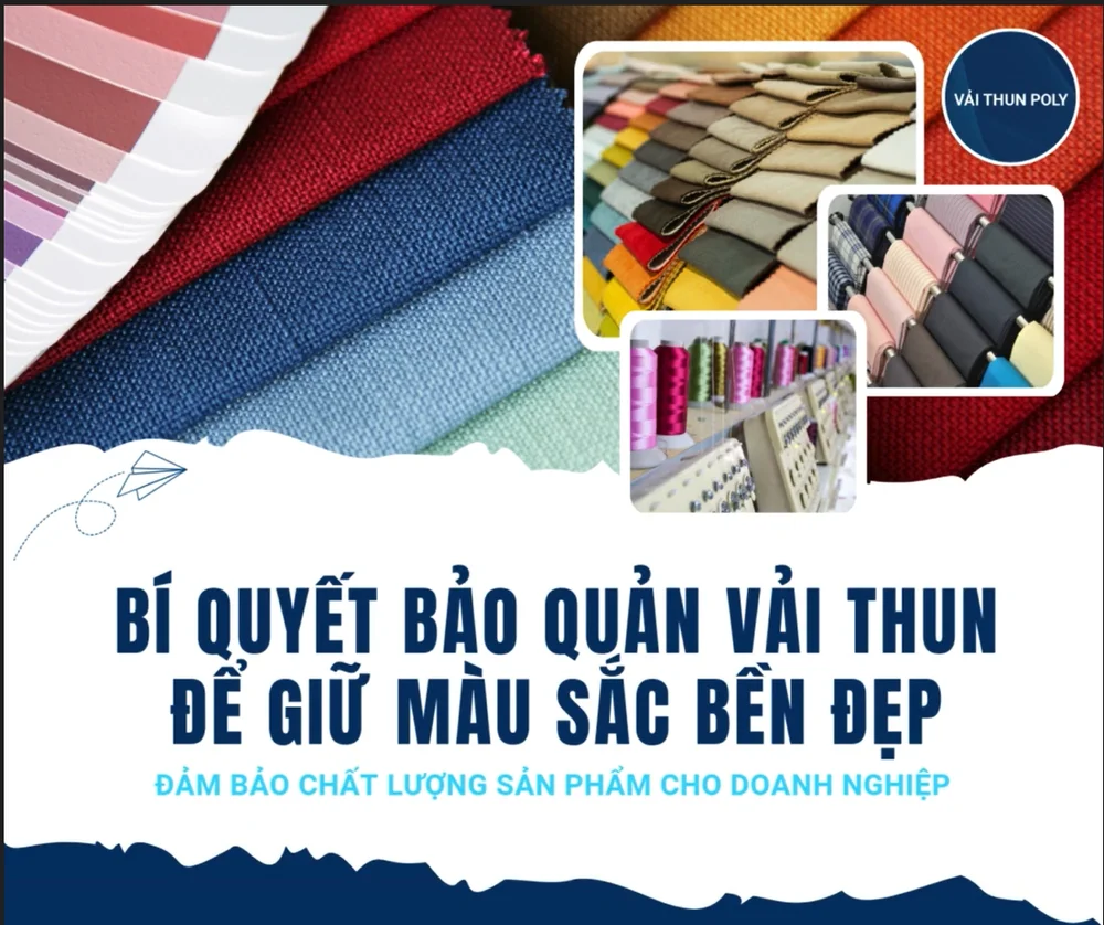 BÍ QUYẾT BẢO QUẢN VẢI THUN ĐỂ GIỮ MÀU SẮC BỀN ĐẸP